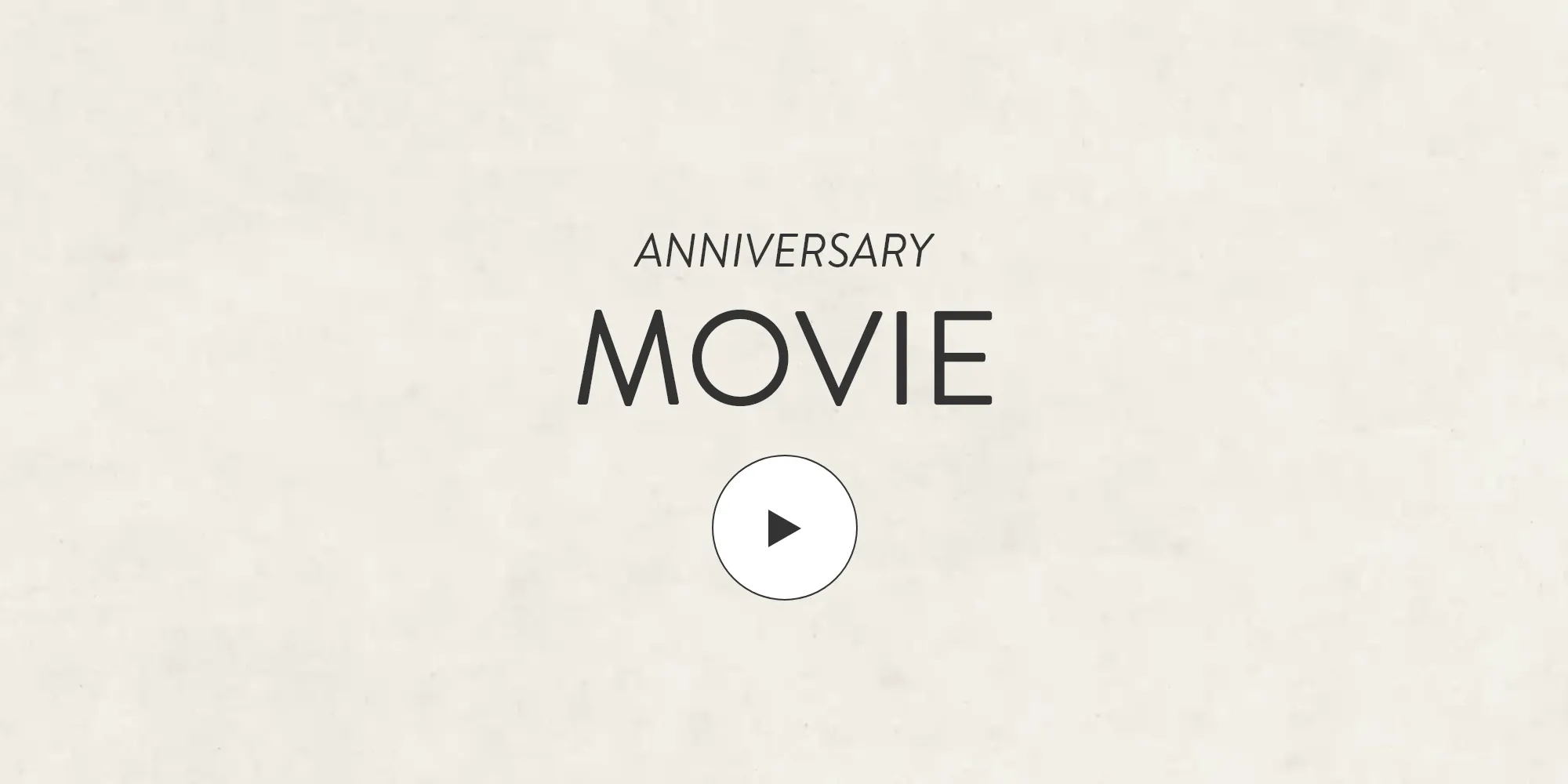 ANNIVERSARY MOVIE