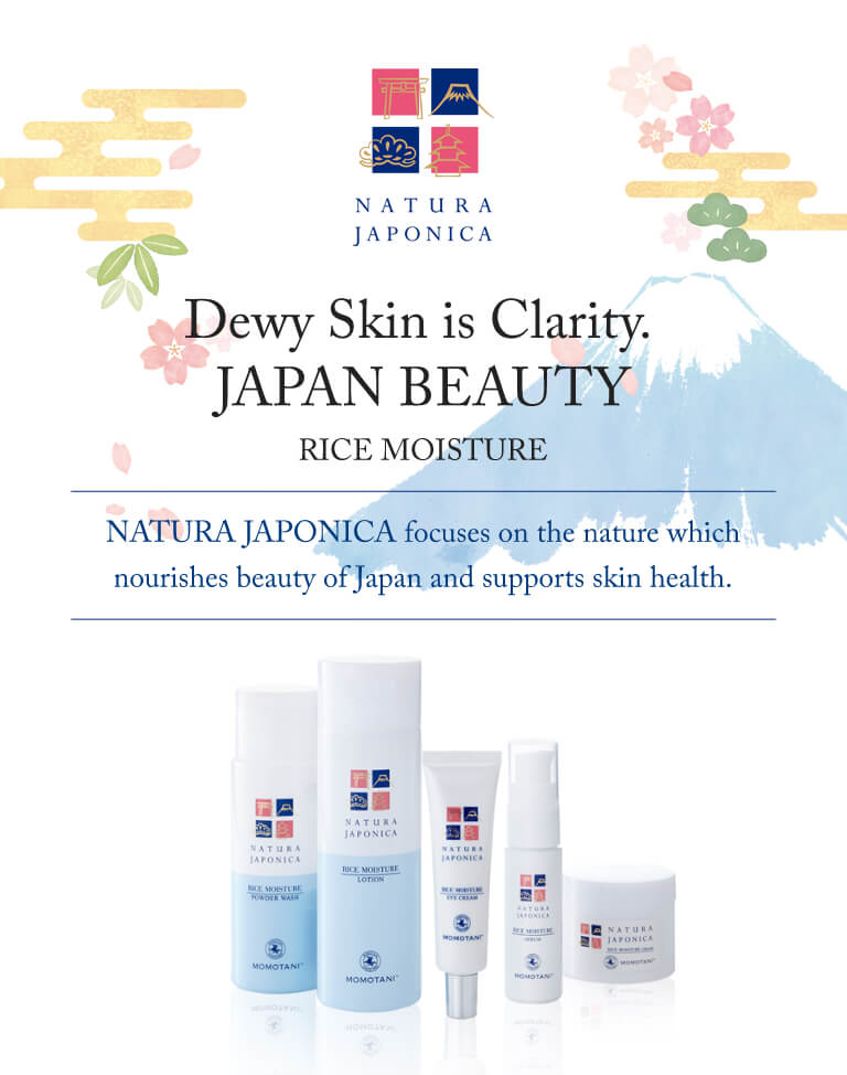 Dewy Skin is Clarity. JAPAN BEAUTY