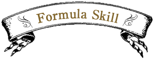 Formula Skill